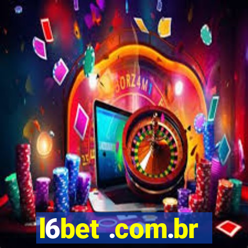 l6bet .com.br